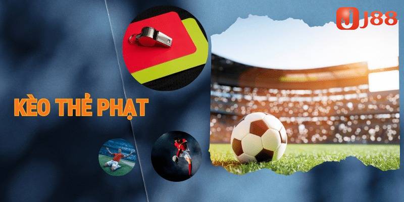 Bí quyết thắng lớn khi hội viên tham gia kèo thẻ phạt