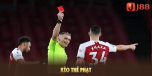 Kèo Thẻ Phạt - Hình Thức Cá Cược Ăn Khách Nhất Tại J88